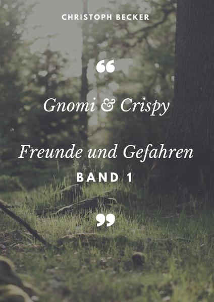 Gnomi, ein kleines Gnom- Mädchen und ihr Freund Crispy das Eichhörnchen, erforsche ein Phänomen, welches die Tiere im Wald äußerst aggresiv gegenüber anderen Waldbewohnern werden lässt. Dabei treffen sie auf neue Freunde, verzwickten Sitautionen, die durch clevernes und Teamwork gelöst werden, sowie auf Gefahren, an denen man durch Mut und Freundschaft über sich hinaus wächst.