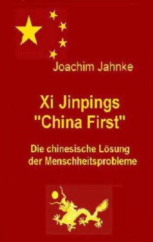 Xi Jinpings "China First" | Bundesamt für magische Wesen