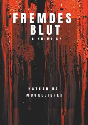 Fremdes Blut | Katharina McCallister