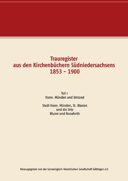 Trauregister aus den Kirchenbüchern Südniedersachsens 1853 - 1900 | Bundesamt für magische Wesen