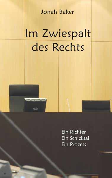 Im Zwiespalt des Rechts | Jonah Baker