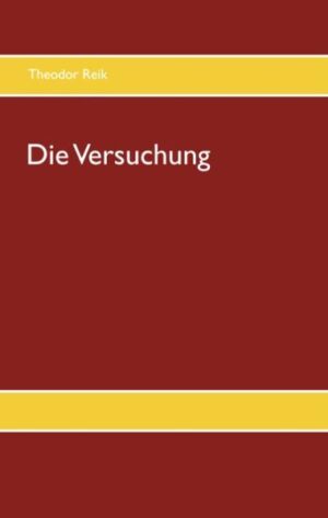 In seinem Buch "Die Versuchung" hat Theodor Reik als Psychologe die Ursprünge der Geschichte der Versuchung Abrahams durch Gott, seinen Sohn Isaak zu opfern, untersucht. Seine Ergebnisse zeigen ein neues Verständnis der biblischen Geschichte.