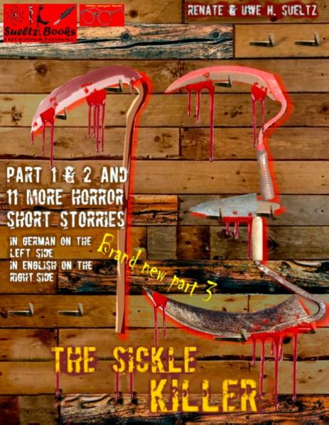 THE SICKLE KILLER ... and other horror short stories: SUELTZ BOOKS | Bundesamt für magische Wesen