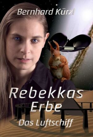 Rebekkas Erbe: Das Luftschiff | Bundesamt für magische Wesen