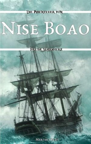 Die Abenteuer von Freya Warmherz 3: Nise Boao | Bundesamt für magische Wesen