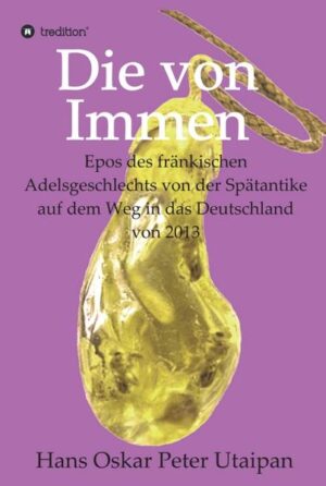 Sittengemälde als Abenteuer- und Schicksalsroman. Dem 1963 in der Bundesrepublik geborene Gerun von Immen, Wirtschaftswissenschaftler und Diplomat, sind wie vielen seiner Altvorderen atavistische Erberinnerungen angeboren. Vor dem Hintergrund historischer Fakten eröffnet sich durch diesen das Epos seiner uradeligen, fränkischen Blutlinie. Ab dem 5. Jh. der Merowinger im Frankenreich bis in die Deutsche Geschichte und bundesdeutsche Wirklichkeit. Lebensumstände, Hintergründe und deren dramatischen Folgen werden in Details geschildert. Aber es bleibt auch Zeit für sehr private Romanzen, welche als Stoff des Lebens schon zur Zeit der Altvorderen zum Lebensinhalt gehörten. Dabei steht die Vita des charismatischen Protagonisten Gerun von Immen im Mittelpunkt. Dessen erotische Romanzen und berufliche Faszinationen werden offen gelegt. Sind diese doch die treibenden Kräfte, welche ihn so ungewöhnlich herausheben von dem Zeitgeist in den Jahren bis 2013. Ob seine Amouren auf einer Weltreise zur Liebe seines Lebens führen - das steht auch geschrieben.