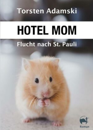 Hotel Mom - Flucht nach St. Pauli | Bundesamt für magische Wesen