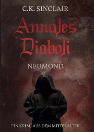 Annales Diaboli Neumond | C.K. Sinclair