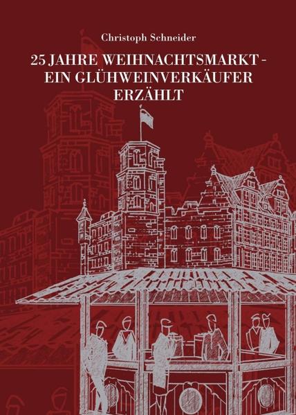 25 JAHRE WEIHNACHTSMARKT - EIN GLÜHWEINVERKÄUFER ERZÄHLT | Bundesamt für magische Wesen