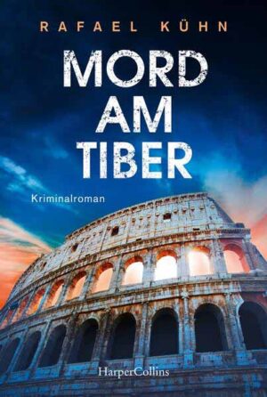 Mord am Tiber | Rafael Kühn