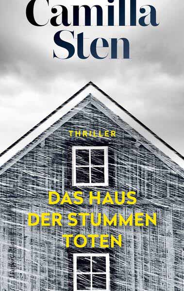 Das Haus der stummen Toten | Camilla Sten