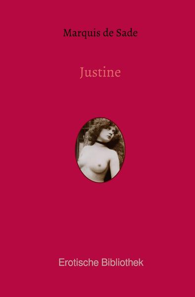 Erotische Bibliothek Band 18: Justine oder die Nachteile der Tugend von Marquis de Sade? Sammlung klassischer erotischer Werke der Weltliteratur Justine und ihre Schwester Juliette, beides Töchter aus gutem Hause, gehen nach dem Tod ihrer Mutter unterschiedliche Wege. Während Juliette Prostituierte in einem Bordell wird, ein lasterhaftes Leben führt und schließlich ihr Glück findet, erlebt die tugendhafte Justine eine Reihe von Missgeschicken und Schicksalsschlägen und muss erfahren, dass ein züchtiges Leben in einer grausamen Welt keine Erfüllung bringt.