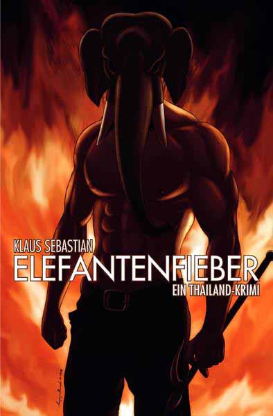 Elefantenfieber | Klaus Sebastian