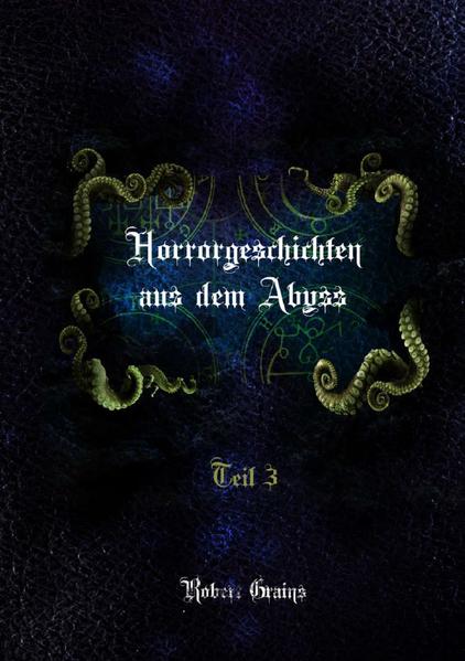 9 Geschichten aus den Bereichen Horror, Weird Fiction und Fantastik. Printausgabe des dritten Teils der „Horrorgeschichten aus dem Abyss“ in DinA5. Texte über fleischgewordene Albträume zwischen marternden Visionen und dämonischen Verheißungen