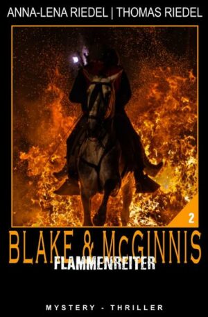 Ein Fall für Blake & McGinnis: Flammenreiter | Bundesamt für magische Wesen