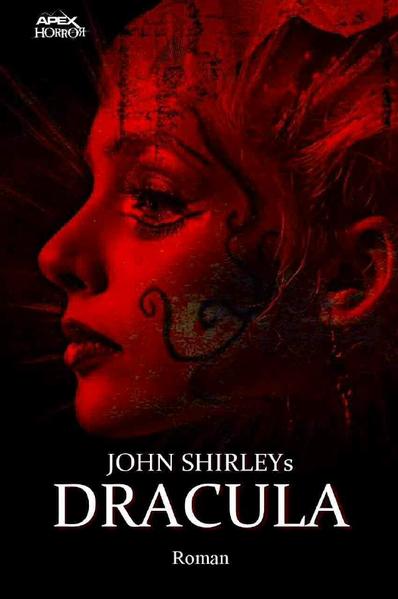 JOHN SHIRLEYS DRACULA | Bundesamt für magische Wesen