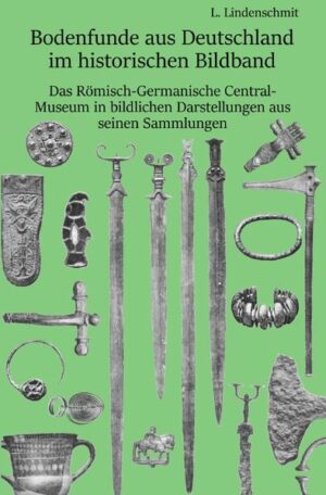 Bodenfunde aus Deutschland im historischen Bildband | Bundesamt für magische Wesen