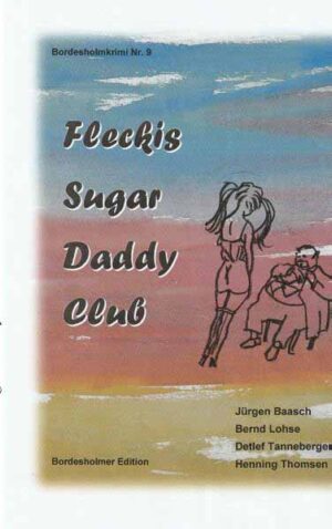 Fleckis Sugar Daddy Club | Bernd Lohse und Detlef Tanneberger