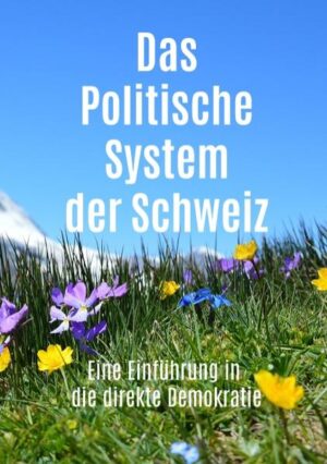 Das Politische System der Schweiz | Bundesamt für magische Wesen