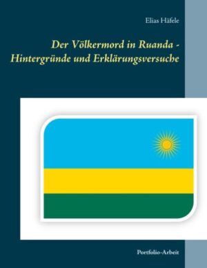Der Völkermord in Ruanda - Hintergründe und Erklärungsversuche | Bundesamt für magische Wesen