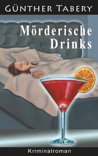 Mörderische Drinks | Günther Tabery