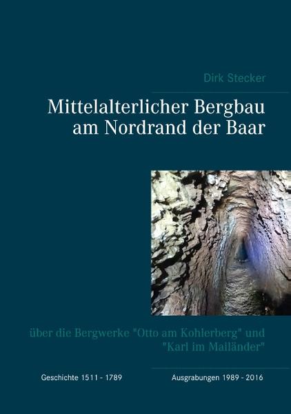 Mittelalterlicher Bergbau am Nordrand der Baar | Bundesamt für magische Wesen