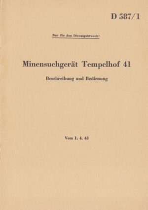 D 587/1 Minensuchgerät Tempelhof 41 - Beschreibung und Bedienung | Bundesamt für magische Wesen