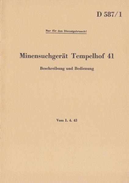 D 587/1 Minensuchgerät Tempelhof 41 - Beschreibung und Bedienung | Bundesamt für magische Wesen