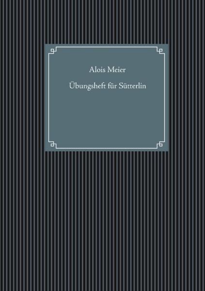 Übungsheft für Sütterlin | Bundesamt für magische Wesen