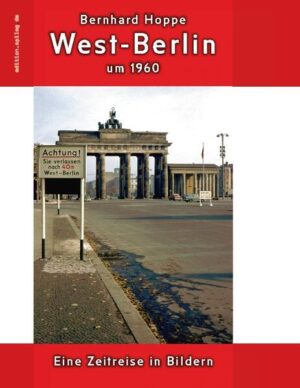 West-Berlin um 1960 | Bernhard Hoppe