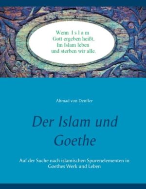 Der Islam und Goethe | Bundesamt für magische Wesen