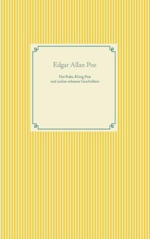 Edgar Allan Poe Erzählungen: Der Rabe ..7 König Pest 14 Das Manuskript in der Flasche 28 Das System des Dr. Teer und Prof. Feder 41 Seltsame Geschichten 64 - Der Goldkäfer 64 - Eine Geschichte aus dem Felsengebirge 110 - Der schwarze Kater 124 - Das Faß Amontilladowein 136 - Die Maske des roten Todes 146 - Die Rache des Zwerges 153 - Der alte Mann mit dem Geierauge 165 - Die Mordtat in der Rue Morgue 172 - Der gestohlene Brief 206 - Bericht über den Fall Valdemar 225 - Der Untergang des Hauses Usher 237 - Metzengerstein 253 - In der Tiefe des Maelstroms 263 - William Wilson 280 - Ligeia 300