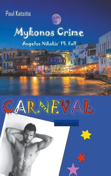 Carneval - Mykonos Crime 19 | Paul Katsitis