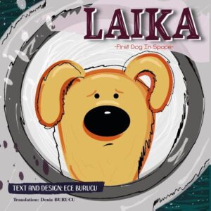 Laika is the first living being to reach Earths orbit. In other words: the first living being that died outside Earth ... maybe you too would like to know the story of the dog that went into space.