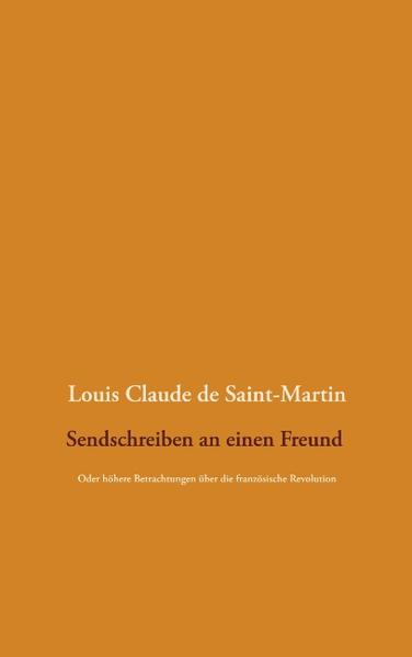 "Um die Revolution, diese große Krisis der Gesellschaft, zu ihrem wahren Ziel zu führen, bedarf es einer Wiederherstellung (Wiedergeburt, régénération) der Menschheit in ihren ursprünglichen Zustand, in ihren Ausgangspunkt. Man muss also mit der Erkenntnis des wahren Ursprungs der menschlichen Gesellschaft beginnen." Saint-Martin. Da dieser Ursprung aber in Gott liegt, "ist es also nur eine Art Theokratie, eine Gottesherrschaft auf Erden, die er als Ideal der mesnchlichen Gesellschaft und des Staates fordert, ja deren Verwirklichung er erhofft und erwartet". Johannes Classen.