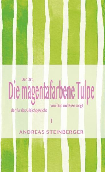 Die magentafarbene Tulpe 1: Der Ort, der für das Gleichgewicht von Gut und Böse sorgt | Bundesamt für magische Wesen