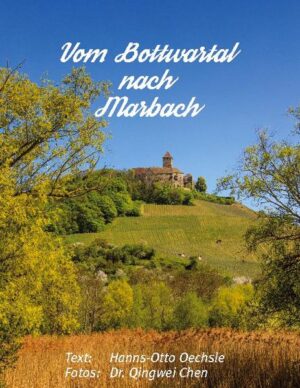 Vom Bottwartal nach Marbach | Bundesamt für magische Wesen