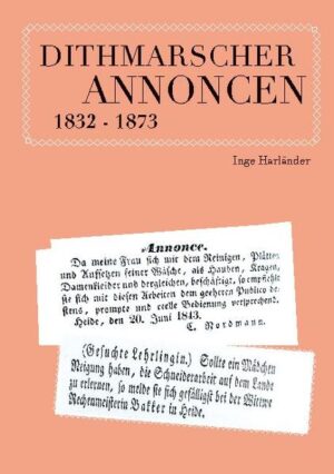 In diesem Buch finden Sie Annoncen aus kleinsten und großen Orten in Dithmarschen. Sie stammen alle aus den "Dithmarscher Blättern", die von 1832 bis 1873 erschienen. Bei Durchsicht dieser Zeitungen überraschte mich die Vielfalt der Annoncen zu jener Zeit. Egal ob ein Schiff gestrandet und die geborgene Ware verkauft werden sollte, ein Arbeitsplatz gesucht oder angeboten wurde, ein Haus verkauft werden sollte, Tiere entlaufen waren, Zahnärzte ihren Aufenthalt ankündigten, moderne Tapeten angeworben wurden oder eine Schneiderin oder Friseurin ihre Dienste anboten. Die Formulierungen und die Art der Anzeigen erlauben einen Blick in eine längst vergangene Zeit. Gehen Sie in diesem Buch gerne auf Entdeckungsreise quer durch Dithmarschen.