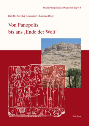 Von Panopolis bis ans ,Ende der Welt: Festschrift für Klaus Peter Kuhlmann. Zum 80. Geburtstag überreicht von Freunden und Weggefährten | Rafed El-Sayed
