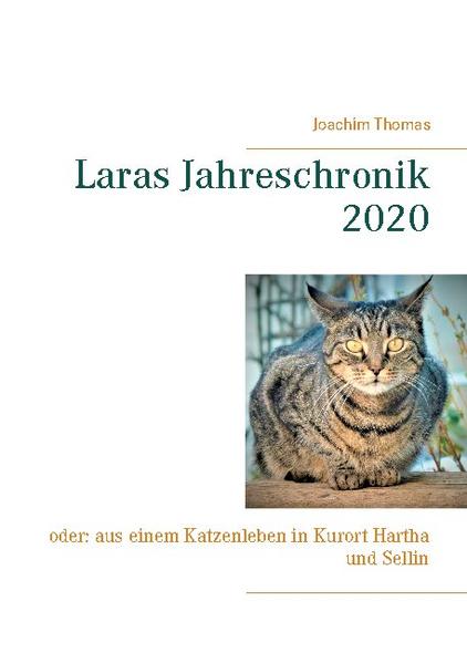 Lara ist die Hauskatze der Familie Thomas. Sie lebt bei ihren Menscheneltern abwechselnd im Reihenhaus in Kurort Hartha, in der Nähe von Dresden, oder aber in der gemütlichen Ferienwohnung am Selliner See auf Rügen. Es geht ihr gut und sie fühlt sich wohl. Meistens jedenfalls. Es sei denn, sie ist gefordert und muss die Jahreschronik schreiben. Das war schon in den vergangenen Jahren der Fall. Und auch für 2020 ist sie verpflichtet, all das niederzuschreiben, was sich in diesem Jahr ereignet hat - bei ihr und ihren zweibeinigen Mitbewohnern Dagmar und Joachim. Und es ist trotz Corona einiges zusammengekommen. Aber sehen Sie selbst: viel Spaß mit Lara, der schönsten und klügsten Katze des Grundbachtales und wohl auch der Seestraße.