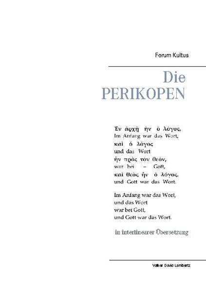 "Die Perikopen in interlinearer Übersetzung-Gesamtausgabe" Die Evangeliumsstellen für die Wochen und Festzeiten des Jahres. Die PERIKOPEN-in wortwörtlicher, interlinearer Übersetzung-und zusätzlich in angepasster, deutscher Grammatik-in der alten kirchlichen, ökumenischen und "freien christlichen " Fassung heute ( wie u.a. auch in den Freien Waldorfschulen benutzt ) ( 1. Zeile = altgriechisch, 2. Zeile = interlineare Übersetzung deutsch, 3. Zeile = in angepasster, deutscher Grammatik ) Gesamtausgabe-DIN A4, 496 S., Hardcover Die Perikopen sind zudem in einer gekürzten Ausgabe als "Lesebuch" erhältlich (mit nur dem deutschen Text) : "Die Perikopen in wortwörtlicher Übersetzung". FORUM KULTUS Arbeitsmaterial zur Kultus-Frage www.Forum-Kultus.de Korrekturausgabe