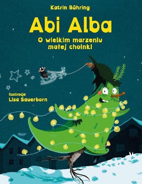 Abi Alba: O wielkim marzeniu malej choinki | Bundesamt für magische Wesen