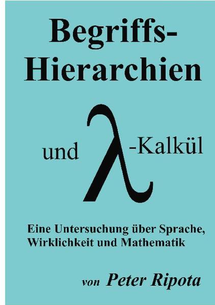 Begriffs-Hierarchien und Lambda-Kalkül | Bundesamt für magische Wesen