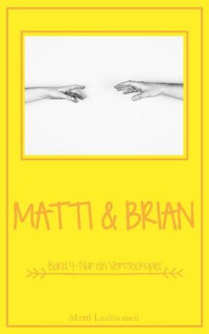 Matti & Brian 4: Nur ein Versteckspiel | Bundesamt für magische Wesen