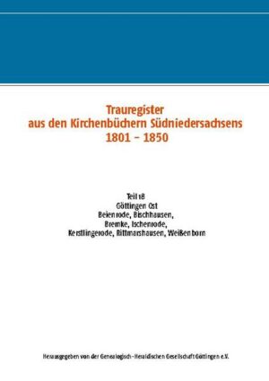 Trauregister aus den Kirchenbüchern Südniedersachsens 1801 - 1850 | Bundesamt für magische Wesen