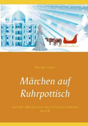 Märchen auf Ruhrpottisch nach H. C. Andersen | Bundesamt für magische Wesen