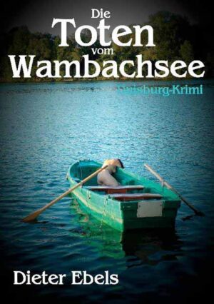 Die Toten vom Wambachsee Duisburg-Krimi | Dieter Ebels