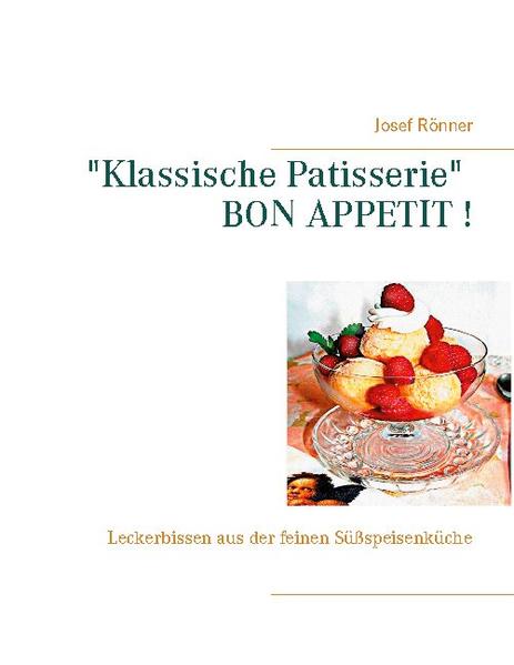 Fruchtig, cremig und schokoladig ! Wenn Sie Ihre Freunde oder Ihre Familie mit einer köstlichen Süßspeise überraschen wollen, dann sind die beliebten Nachtischkreationen von Josef Rönner der krönende Abschluss Ihres Menüs. Die süßen Verführungen locken mit fantastischen Garnierungen und kunstvollen Ornamenten. Im Buch "Klassische Patisserie" BON APPETIT erwartet Sie eine Vielfalt an Köstlichkeiten. Kosten Sie zum Beispiel: Eissoufflés mit Früchten, Himbeer - Joghurt Sorbet, Gewürzte Birnen auf Schokoladen - Torteletts, Heidelbeer Mousse mit frischen Früchten, Mousse Chocolat mit Mangosauce und Erbeersahne, Mandel Omeletts mit frischen Früchten, Crêpes mit Kompott aus frischen Früchten, Rheinischer Apfelstrudel, Brandteigspezialitäten, Schwäne aus Brandteig "in einem See aus Fruchtsauce, und, und, und... Das Buch enthält leckere Rezepte, die zum Nachkochen einladen. Mit zahlreichen Kochtipps vom Profi und kreativen Ideen für Dessert - Dekoratioen.