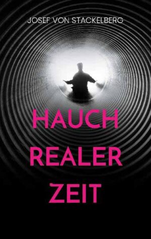 Hauch Realer Zeit Mystery-Krimi | Josef von Stackelberg