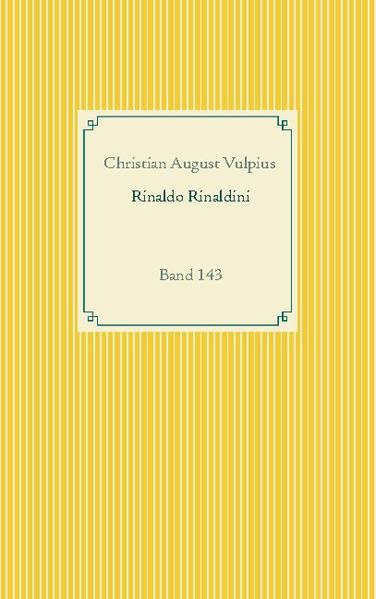 Der Roman Rinaldo Rinaldini, der Räuberhauptmann von Christian August Vulpius erschien 1799 und gilt bis heute der erfolgreichste deutsche Räuberroman des 19. Jahrhunderts. Erzählt wird die Geschichte eines sizilianischen Bauern, Angelo Duca, der 1780 als Bandit in die Berge ging und 1784 gefangen genommen und hingerichtet wurde.